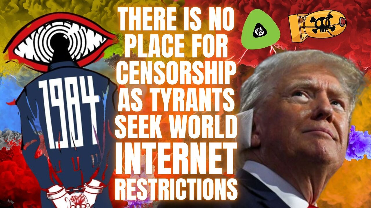 There Is No Place For Censorship, As Tyrants Seek World Internet Restrictions