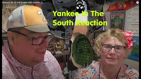 Yankee In The South Reaction - 4th Of July Parade - 2025 - Gatlinburg TN