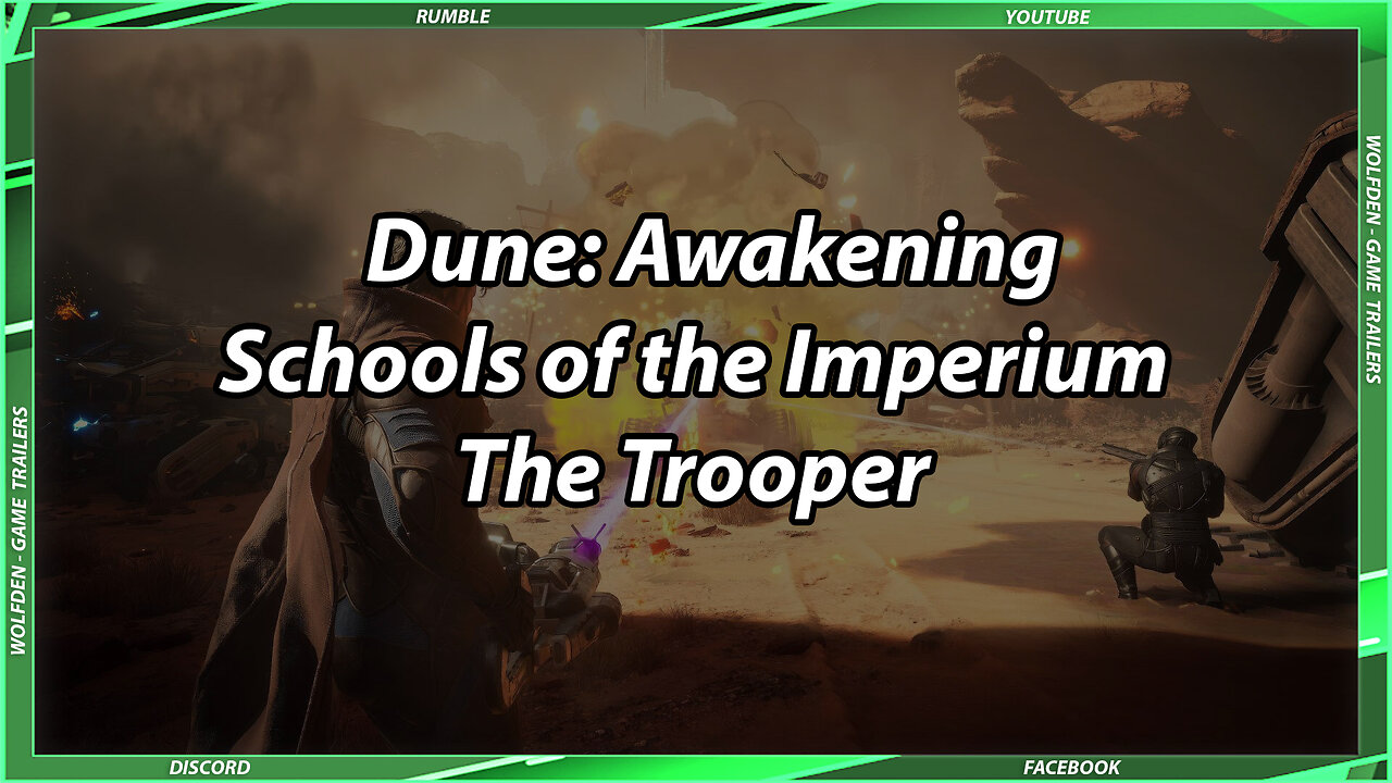 【 Dune: Awakening 】➞【 Schools of the Imperium - The Trooper 】➞【 2025 】