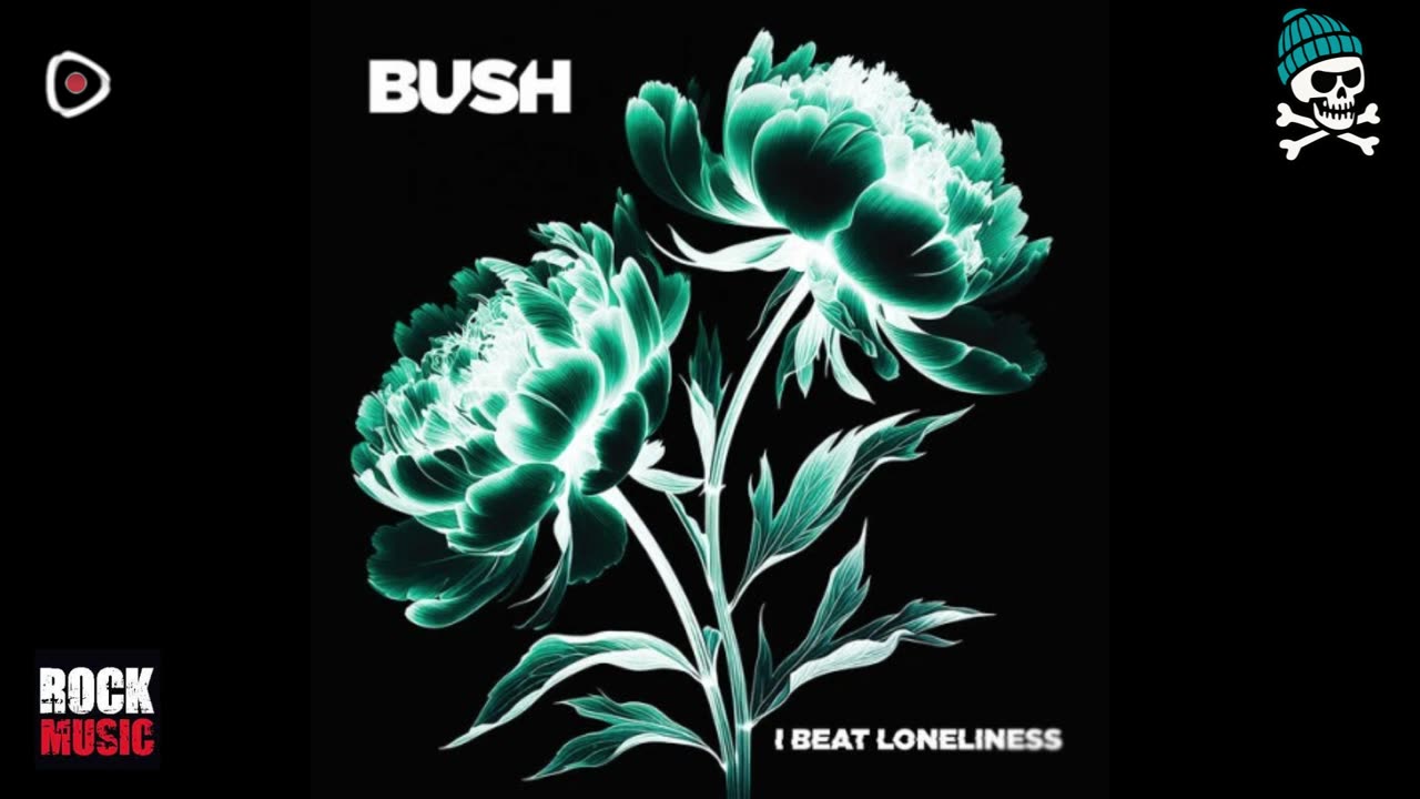Bush - I Beat Loneliness (2025)