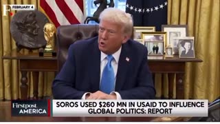 Before leaving office, Democrats gave George Soros $260 MILLION DOLLARS.