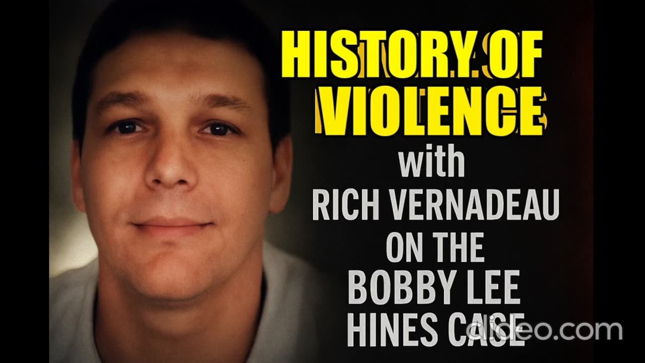 BOBBY LEE HINES: A HISTORY OF VIOLENCE
