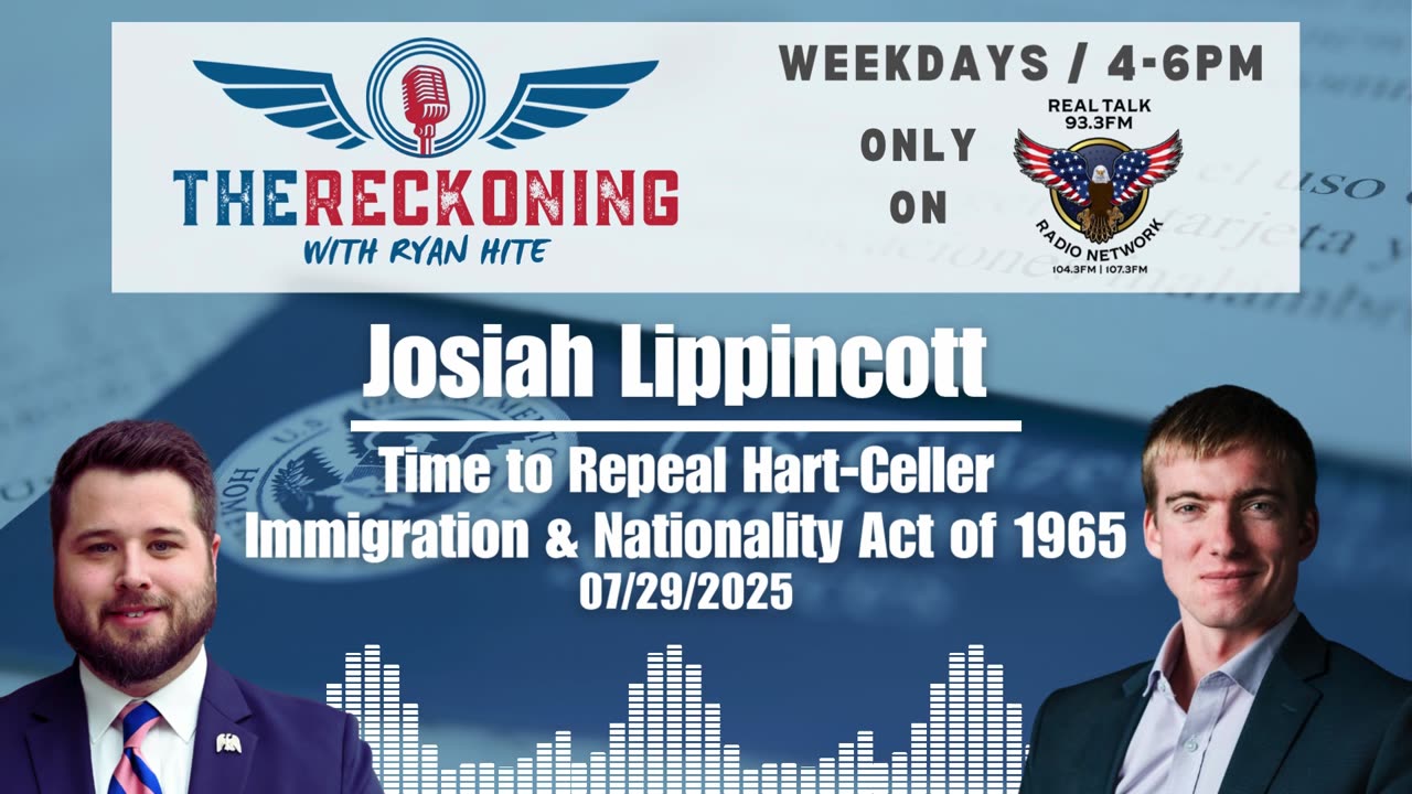 INTERVIEW: Josiah Lippincott — Repeal Immigration Act of 1965 | 07/29/2025