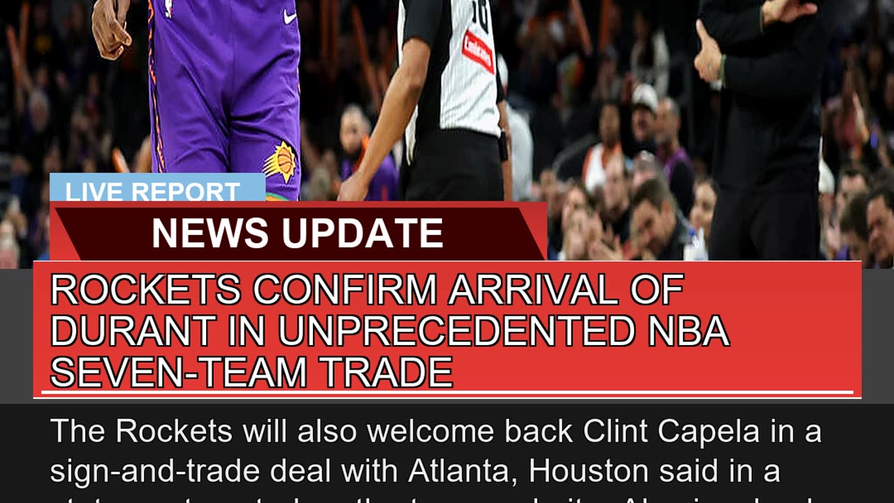 Rockets Confirm Arrival of Durant in Unprecedented
