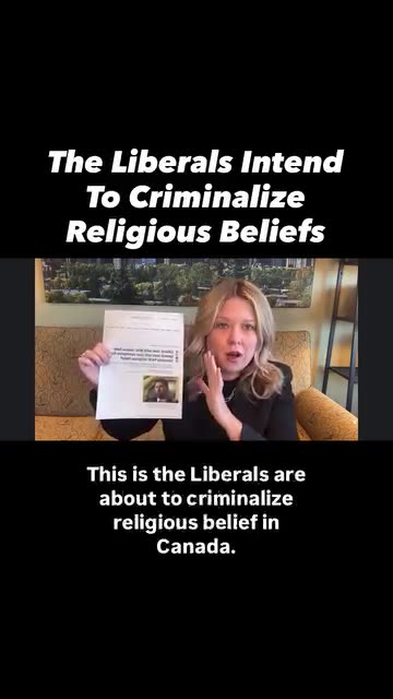 The Liberals Intend To Criminalize Religious Beliefs