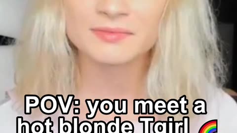 POV: you meet a hot blonde Tgirl 🌈