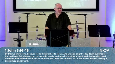 To Love or Not to Love- 1 John 3:11-24