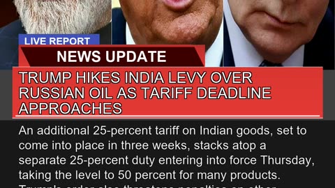 Trump Hikes India Levy Over Russian Oil as Tariff