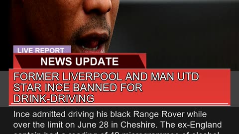 Former Liverpool and Man Utd Star Ince Banned for