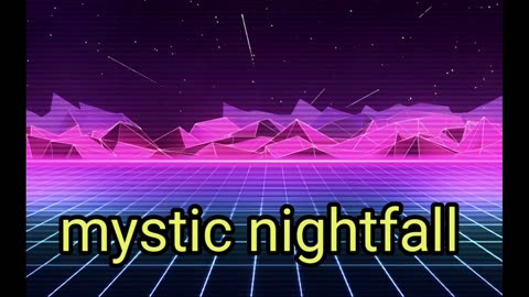 Mystic nightfall |song |music| synthwave