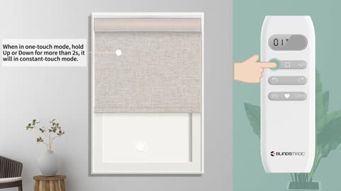 Constant-touch Mode on your smart blinds