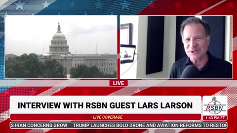 WATCH: RSBN Interviews Radio Show Host from Oregon, Lars Larson - 6/13/25