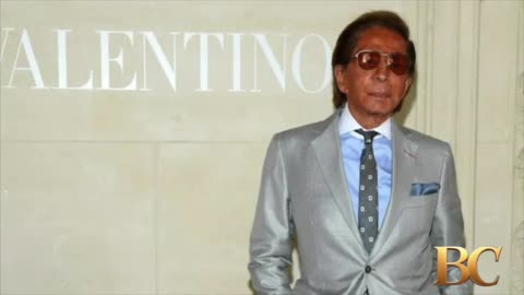 Fashion designer Valentino has died