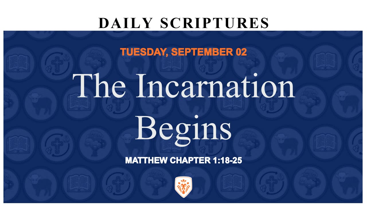 The Incarnation Begins