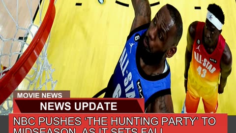 Nbc Pushes the Hunting Party to Midseason as it