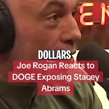 Joe Rogan reacts to Elon Musk exposing that Stacey Abrams NGO got $2 billion taxpayer dollars and then this same scam happened with a bunch of other government officials