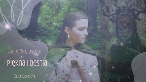 Piękna i Bestia baśń po Polsku