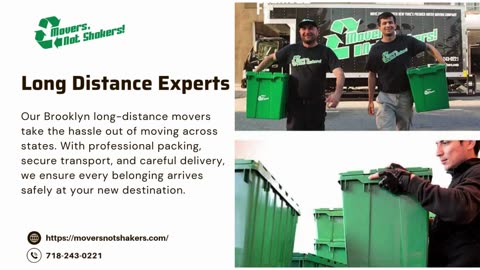Why Brooklyn Chooses Movers Not Shakers for Long Distance Moves
