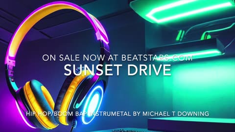 HIP-HOP/R&B TYPE BEAT! SUNSET DRIVE on sale at beatstars.com