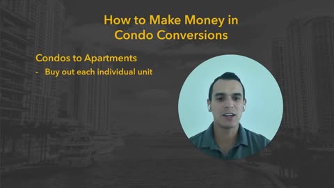 How to Make Money in Condo Conversions
