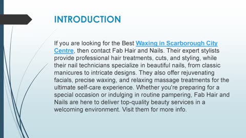 Best Waxing in Scarborough City Centre