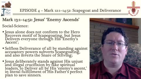 The Scapegoating of Jesus Only Serves to Fulfill His Deliverance of the World – Mark 13:1–14:52