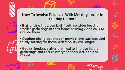 How To Involve Relatives With Mobility Issues In Sunday Dinner_ - Better Family Relationships
