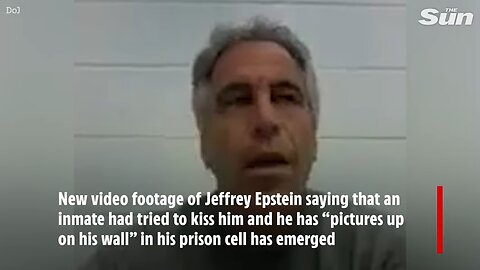 BREAKING NEWS!!! Secret Epstein prison video: Paedo reveals INMATE tried to KISS him