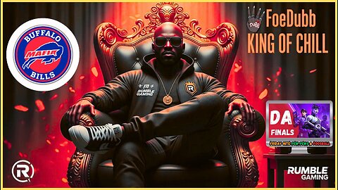 🏰KINGDOM MENU: 👑20 HOUR SESH: 🏈FOOSBALL 🎮 PEW PEWS ON THE FINALS & 👑CHILL CONVO DILLY DILLY!!!