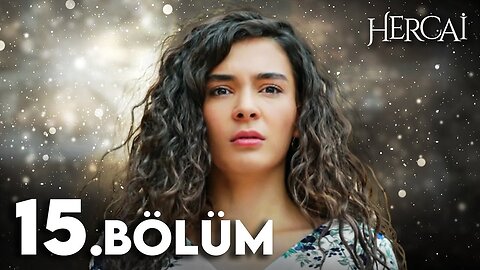 Hercai - Capitulo 15