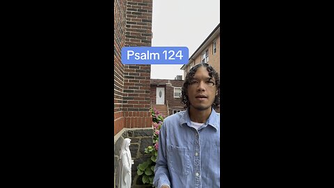 Psalm 124