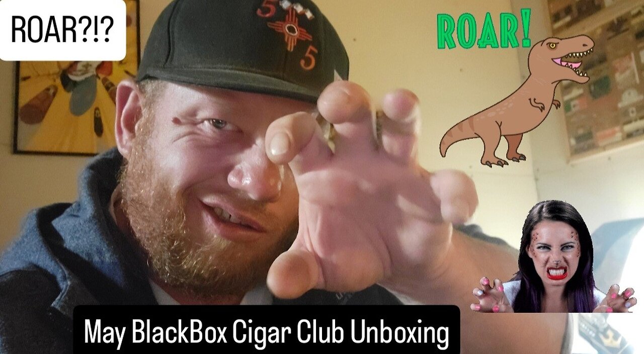 Roar?!? May Black Box Cigar Club Unboxing