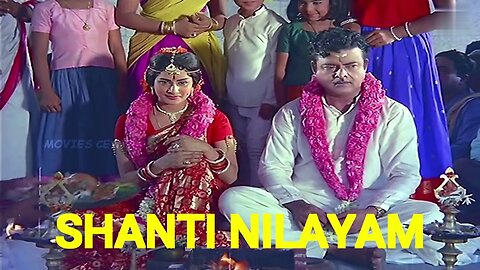 SHANTI NILAYAM - TAMIL MOVIE REVIEW
