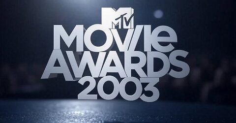 MTV Movie Awards - 2003