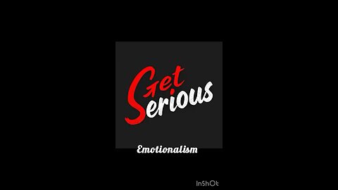 Emotionalism