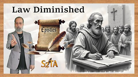 Early Church Fathers - The Law Diminished - E13