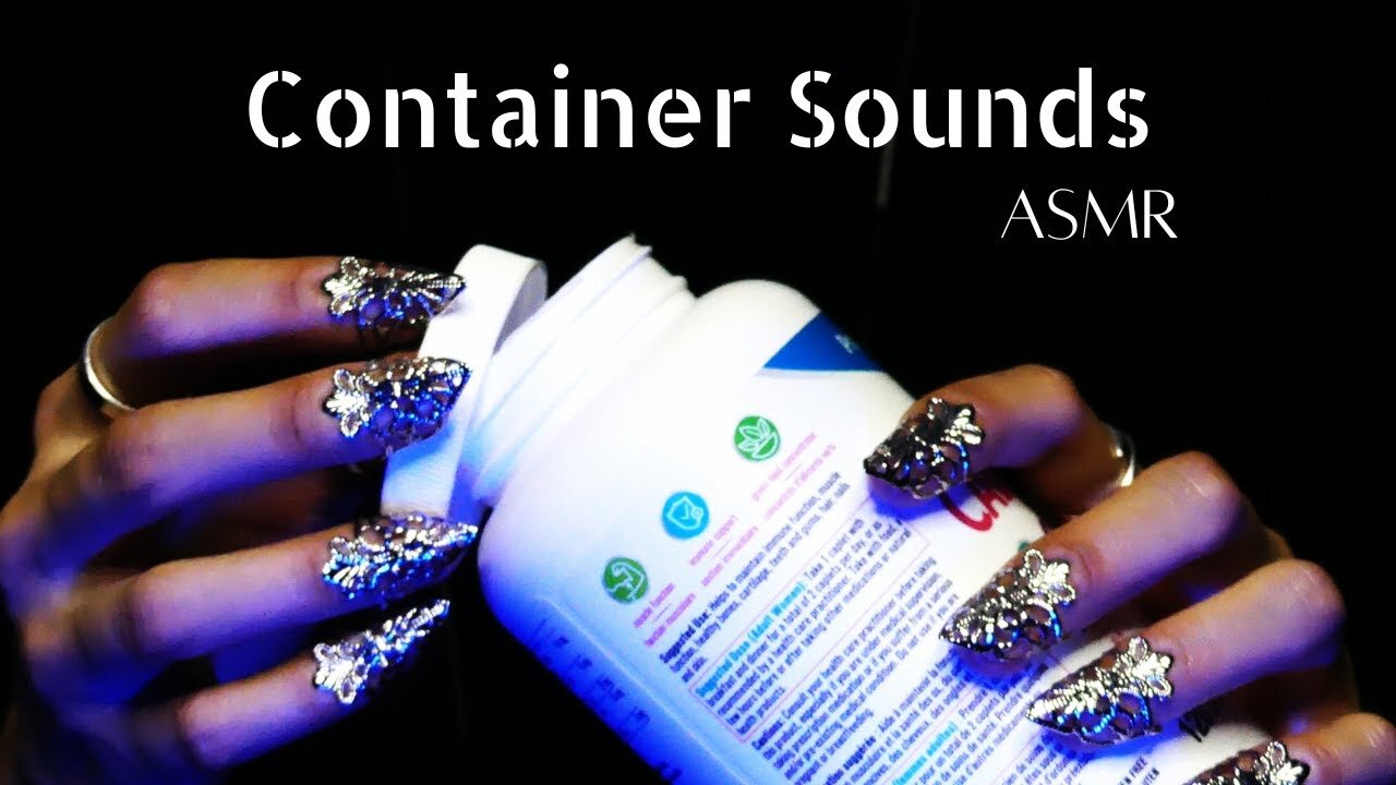 ASMR Container Sounds (no talking, lid sounds, tapping, scratching)