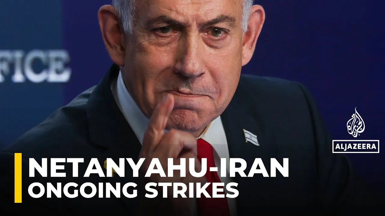 Benjamin Netanyahu says strikes on Iran will continue _as long as necessary_