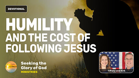 Humility & the Cost of Following Jesus - Tiffany Root & Kirk VandeGuchte