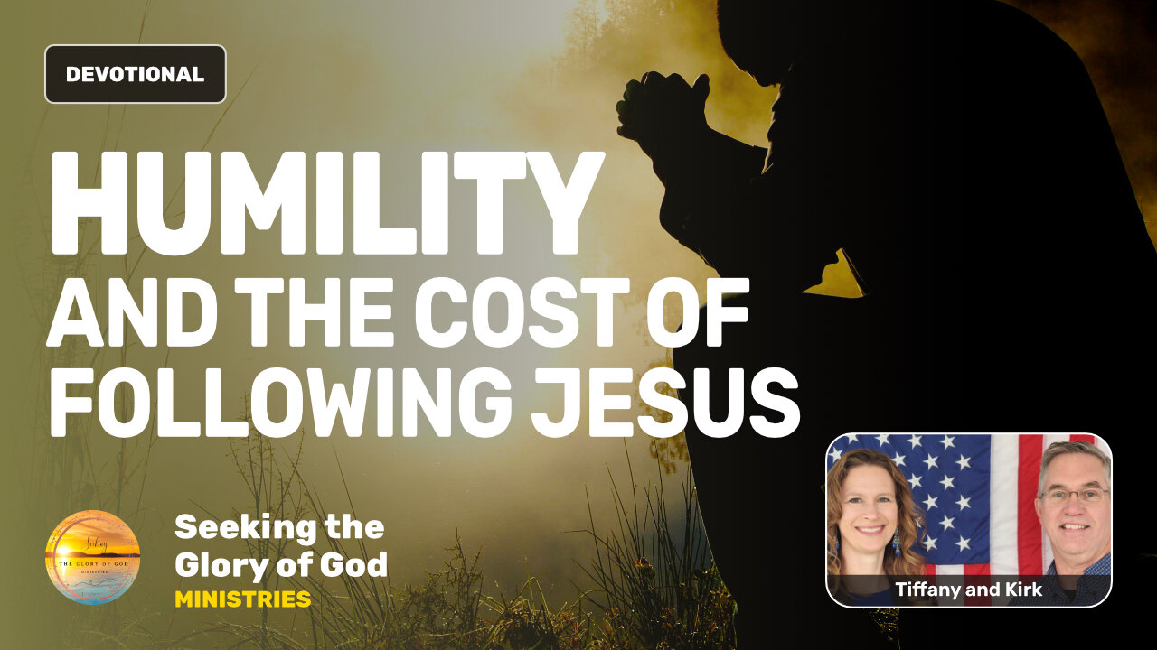 Humility & the Cost of Following Jesus - Tiffany Root & Kirk VandeGuchte