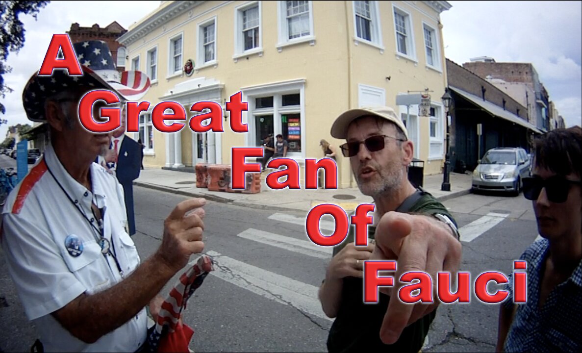 A Great Fan Of Fauci