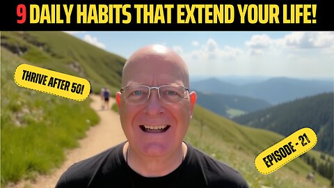 9 Daily Habits That Quietly Extend Your Lifespan After 50
