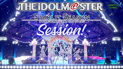 IDOLM@STER Starlit Season - Session!