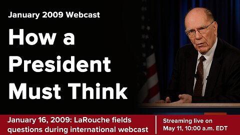 How a President Must Think