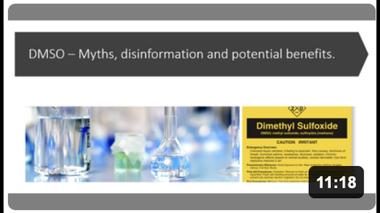DMSO - Myths, Disinformation and Potential benefits
