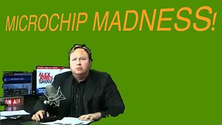 Medical Microchip Madness! Implantable ID Chips For The New World Order(Infowars Archives 2009)