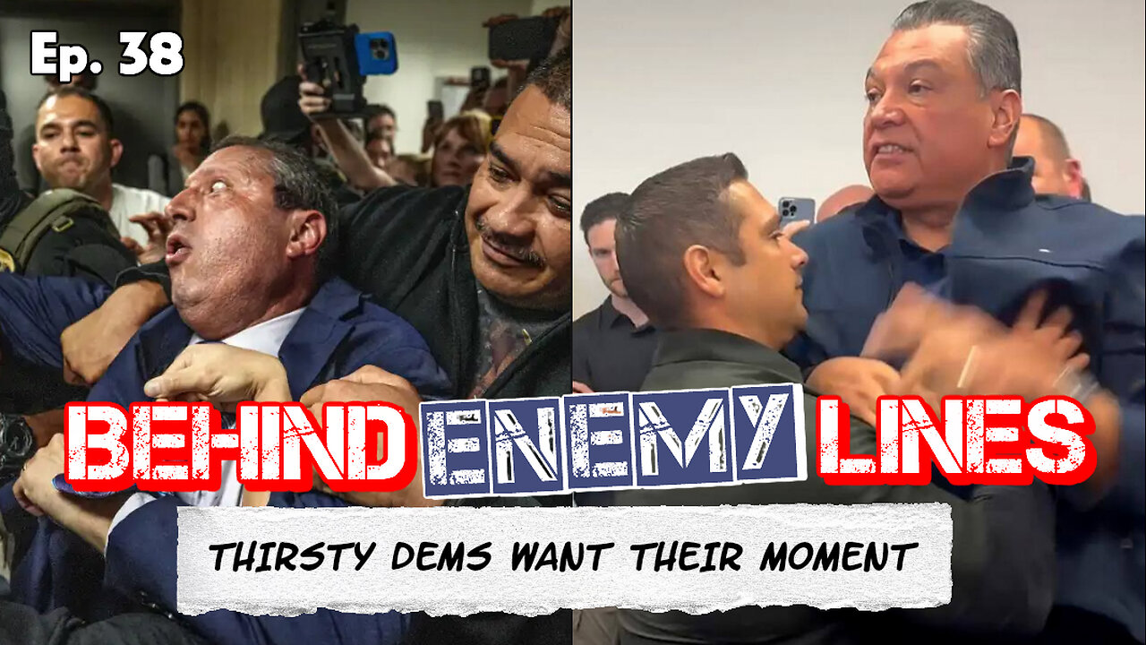 Behind Enemy Lines | The Kabuki Theatrics of Dems vs. Law Enforcement
