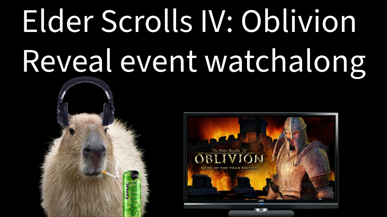 Watchalong: Elder Scrolls IV Oblivion Remake/Remaster Reveal Event