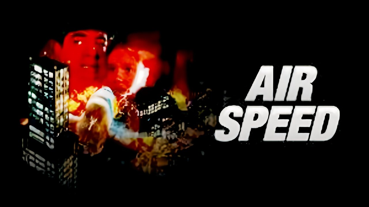 Airspeed (1999) Action, Adventure, Drama