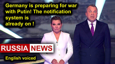 Germany is preparing for war with Putin! The notification system is already on!